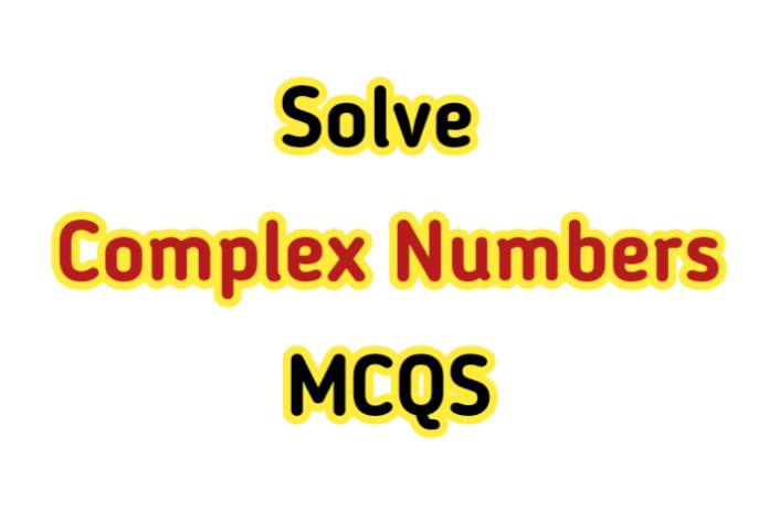 Complex Numbers MCQS with solution