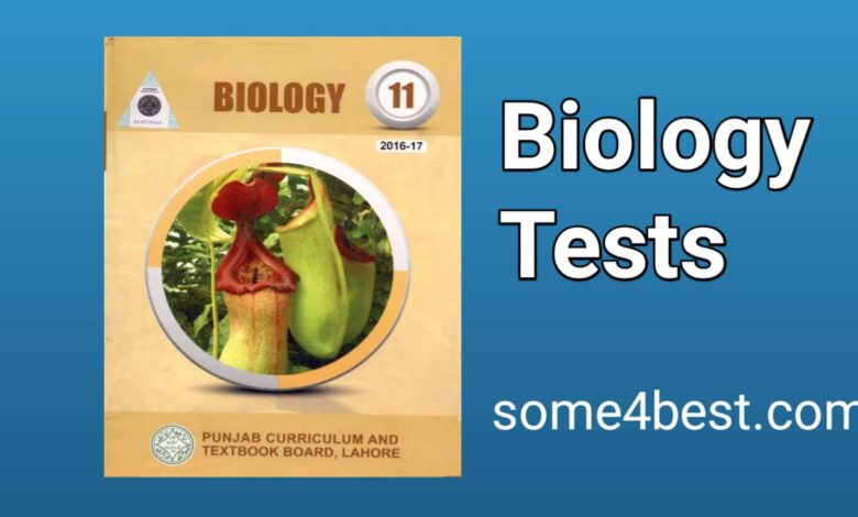 1st Year Biology Chapter Wise Tests 2021