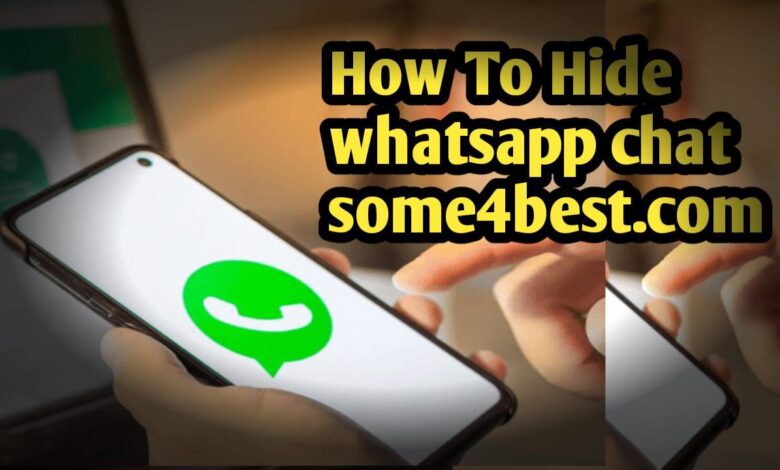 How to hide WhatsApp chats on Android
