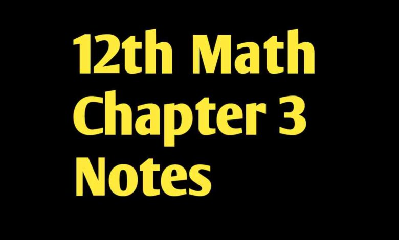 12th Math A Plus Notes Chapter 3 Smart Syllabus