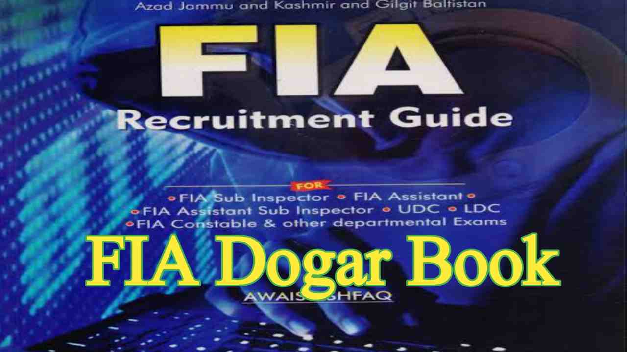 FIA Dogar Book In PDF Form | FIA Recruitment Book