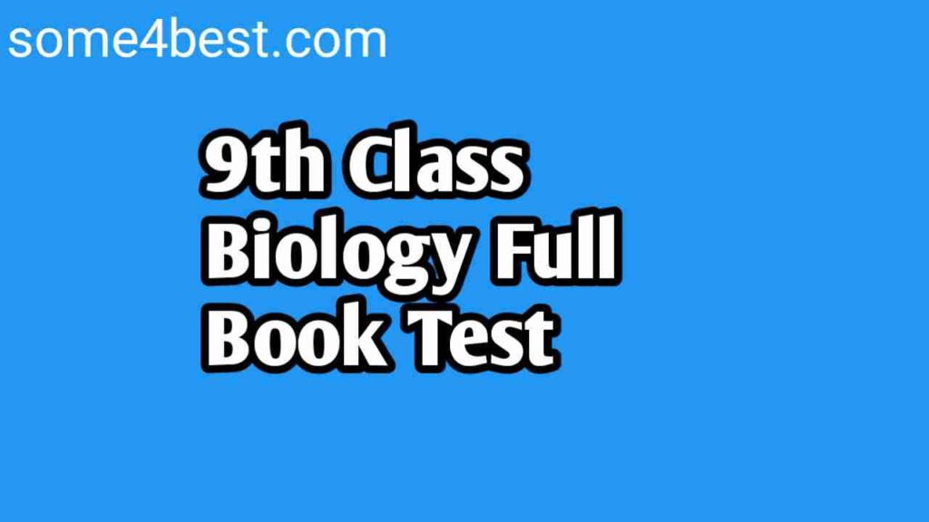 9th-class-biology-full-book-test-pdf-download-biology-class-mock-test