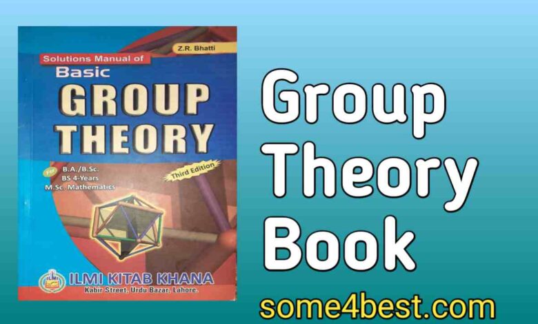 Group Theory For BS Msc Or ADP