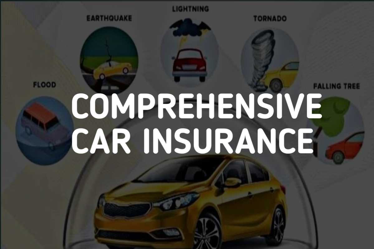 COMPREHENSIVE CAR INSURANCE 2023 All you need to know