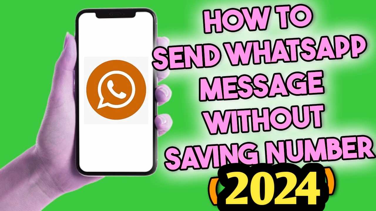 How to send messages without saving Numbers on whatsapp?
